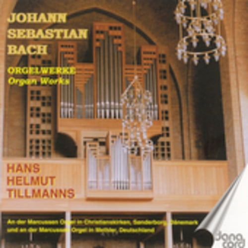 Unknown Artist : Organ Works - Hans Helmut Tillmanns - CD