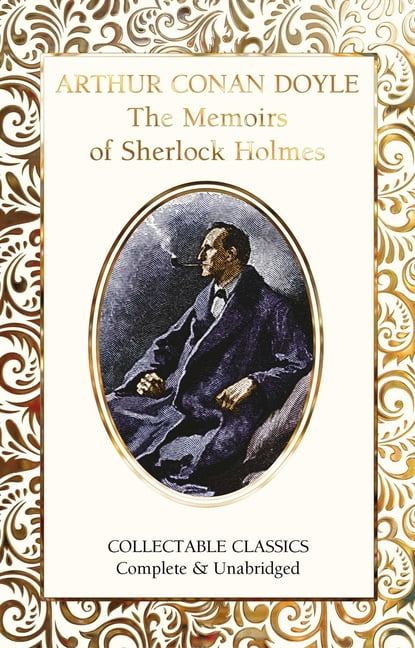 The Memoirs of Sherlock Holmes by Sir Arthur Conan Doyle (Hardback Book)