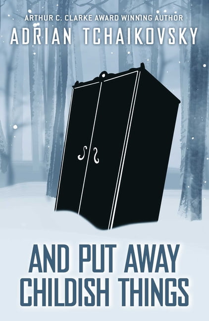 And Put Away Childish Things Volume 3