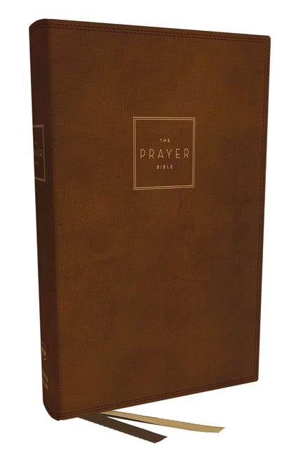 The Prayer Bible: Pray Gods Word Cover to Cover (NKJV, Brown... - 9780785291206