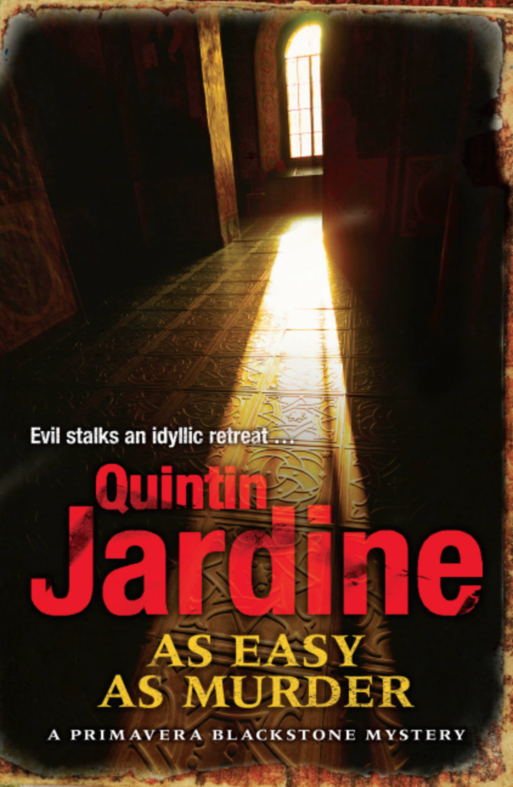 As Easy As Murder (Primavera Blackstone Series, Book 3): Suspicion And Death In A Thrilling Crime Novel (Primavera Blackstone Mystery) Size 3