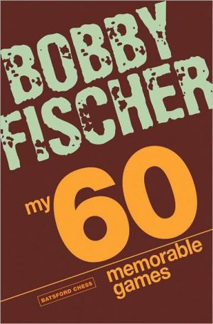 My 60 Memorable Games By Bobby Fischer. 9781906388300 - Image 6