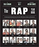 The Rap Year Book: The Most Important Rap Song . Serrano, Ice-T, Torres** - Image 4