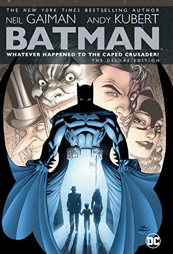 Batman: Whatever Happened to the Caped Crusader? Deluxe 2020 ... - 9781779504906