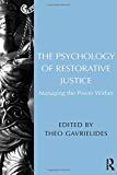 The Psychology of Restorative Justice by Theo Gavrielides - 9781472455307