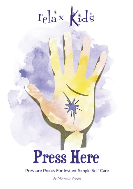 Relax Kids: Press Here by M Viegas - 9781789049961