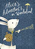 Alice's Adventures in Wonderland: V&A Collector's Edition (Puffin Classics) By