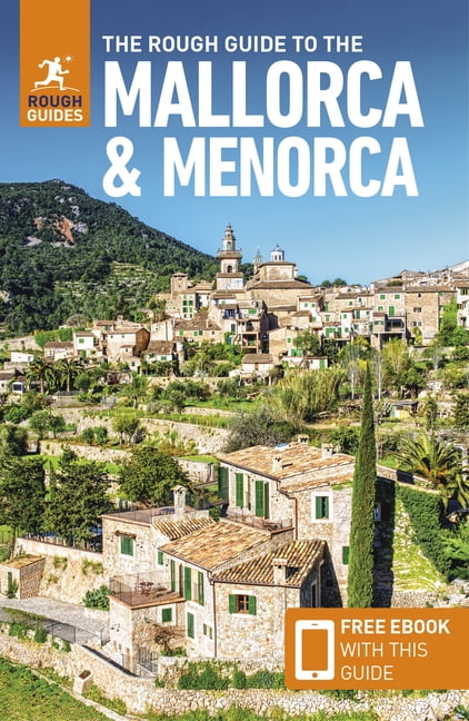 The Rough Guide to Mallorca & Menorca: Travel Guide with eBook