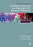 The SAGE Handbook of Qualitative Business and Management Rese... - 9781526429278