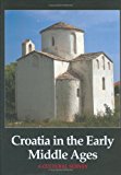 Croatia in the Early Middle Ages
