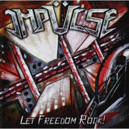 Impulse - Let Freedom Rock