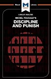 An Analysis of Michel Foucault's Discipline and Punish