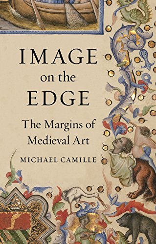 Image on the Edge : The Margins of Medieval Art by Michael Camille (2019, ... - Image 3