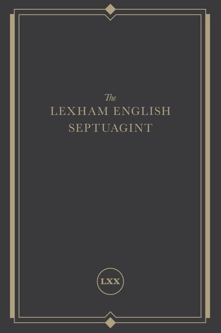 Lexham English Septuagint by . Lexham - 9781683593447