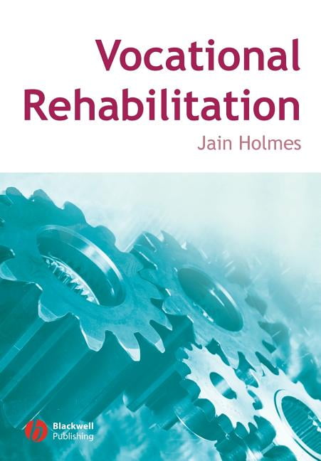 Vocational Rehabilitation by Jain Holmes - 9781405133647