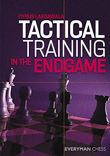 Tactical Training in the Endgame. Lakdawala 9781781945865 Fast Free Shipping**