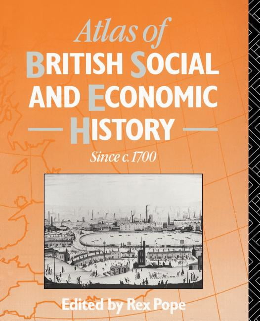 Atlas of British Social and Economic History Since c.1700 - 9780415056335