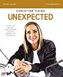 Unexpected Bible Study Guide by Christine Caine - 9780310089308