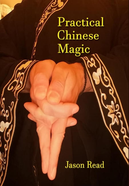 Practical Chinese Magic by Jason Read (HB 2022) - Image 2