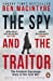 Ben Macintyre The Spy & the Traitor Paperback Book