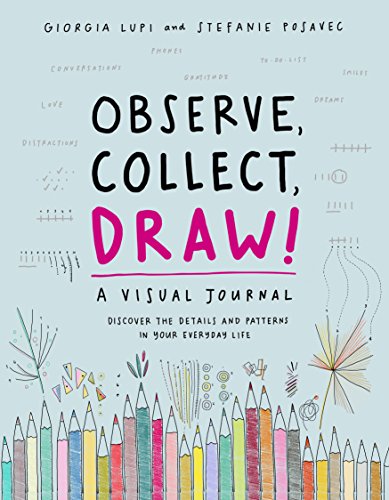 Observe, Collect, Draw! Journal