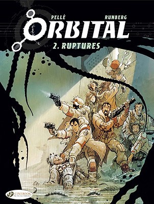 Orbital Vol. 2: Ruptures - Image 4