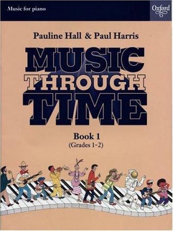Music through Time Piano Book 1