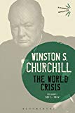 The World Crisis Volume I: 1911-1914 by Sir Sir Winston S. Churchill NEW - Image 3