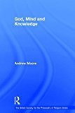 God, Mind and Knowledge - 9781409462088