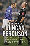 In Search of Duncan Ferguson