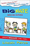 Big Nate Compilation 2: Here Goes Nothing