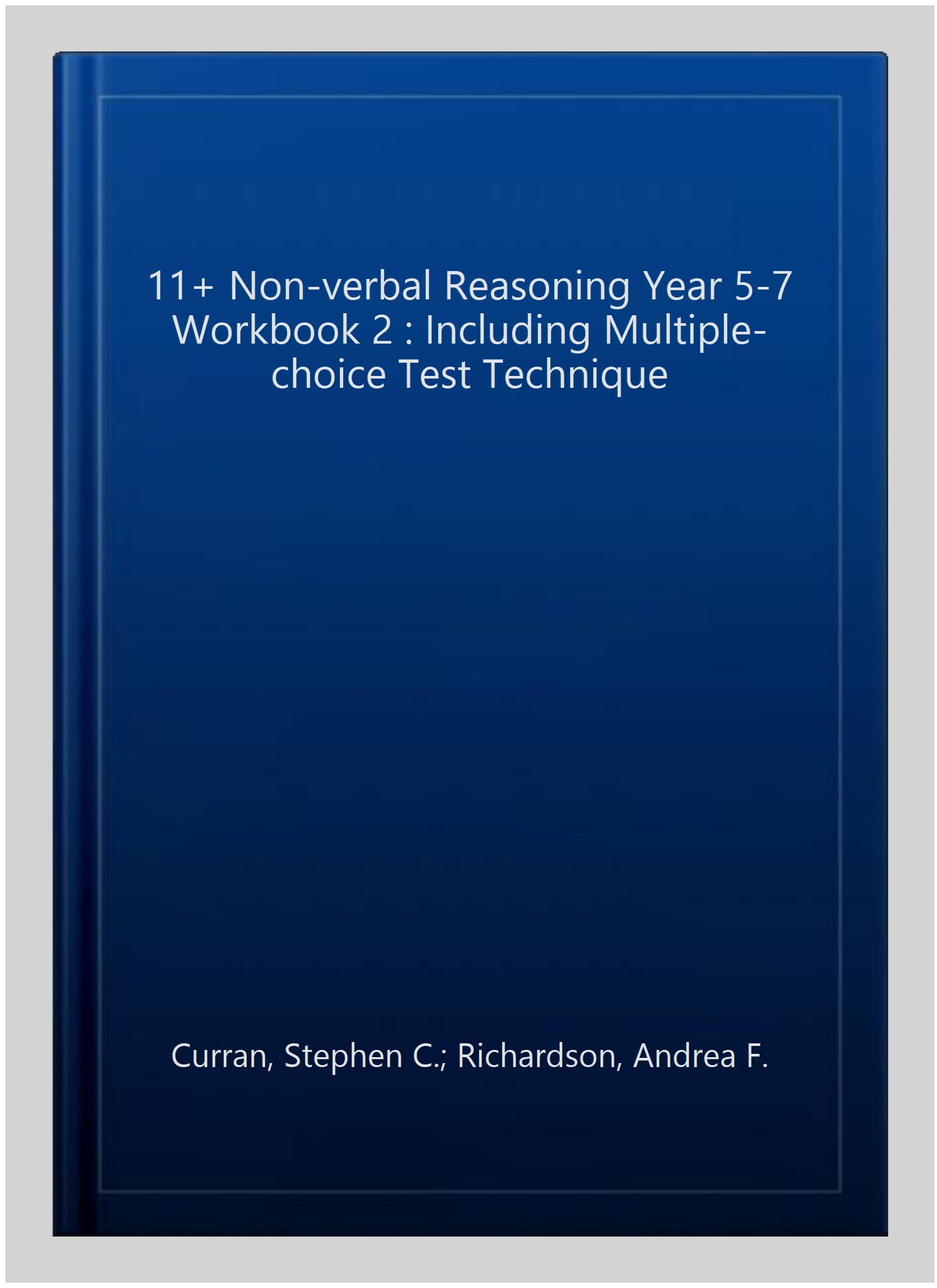 11+ Non-verbal Reasoning Year 5-7 Workbook 2
