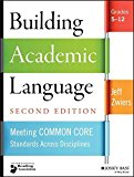 Building Academic Language by Jeff Zwiers - 9781118744857