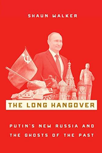 The Long Hangover by Shaun Walker - 9780190058845