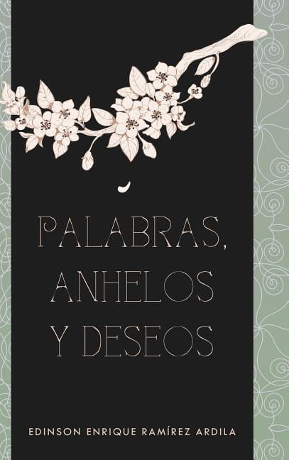 Palabras, anhelos y deseos.by Ardila  New 9781463397364 Fast Free Shipping**