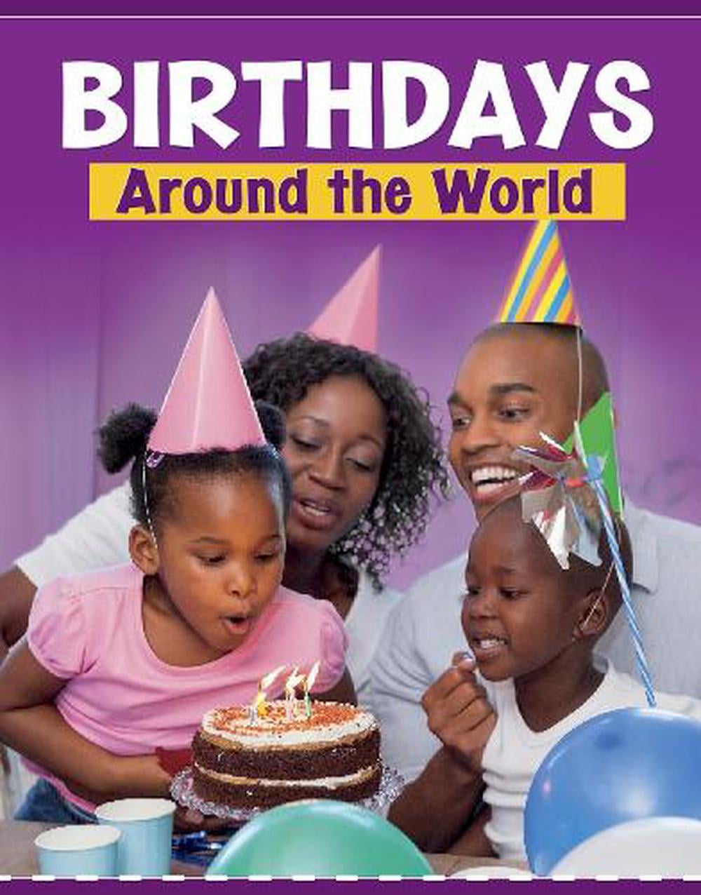 Birthdays Around the World by Mary Meinking (Hardcover, 2021)