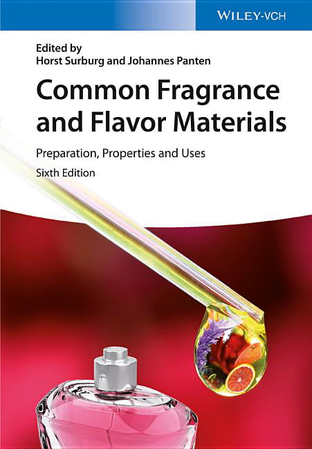 Common Fragrance and Flavor Materials 6e – Preparation, Properties and Uses - Image 4