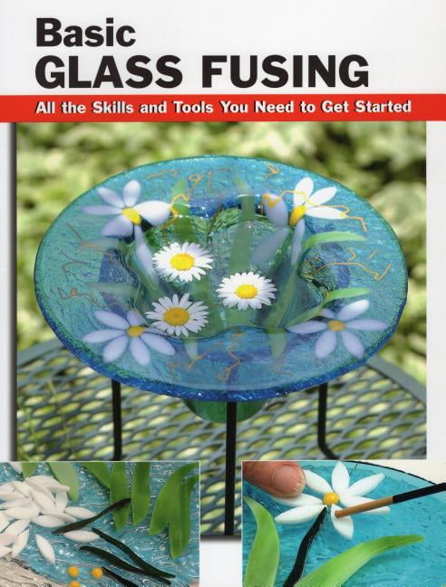 Basic Glass Fusing: All the Skills and Tools You Need to Get Started (How to Ba - Image 2