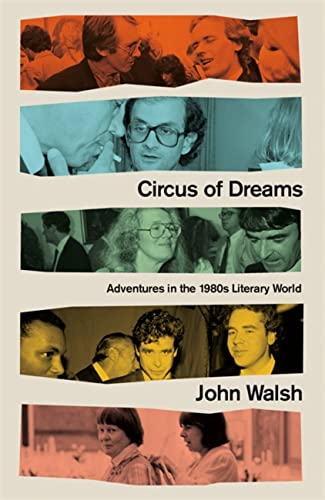 Circus of Dreams by John Walsh (Hardback Book)