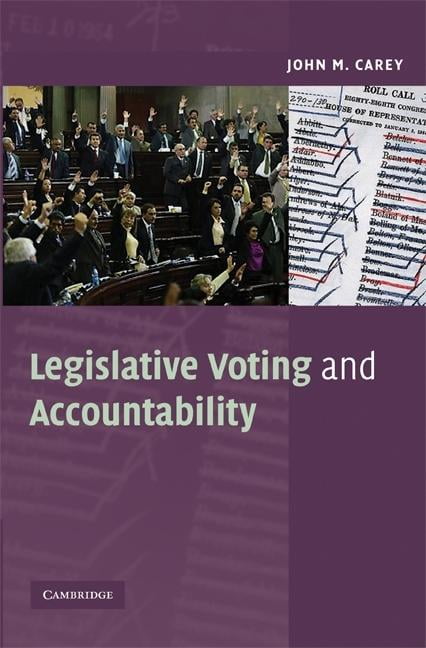 Legislative Voting and Accountability (Cambridg. Carey Paperback<|