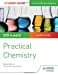 OCR A-level Chemistry Student Guide: Practical Chemistry