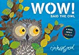 WOW! Said the Owl