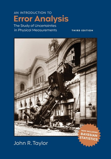 Introduction to Error Analysis : The Study of Uncertainties in Physical ... - Image 3
