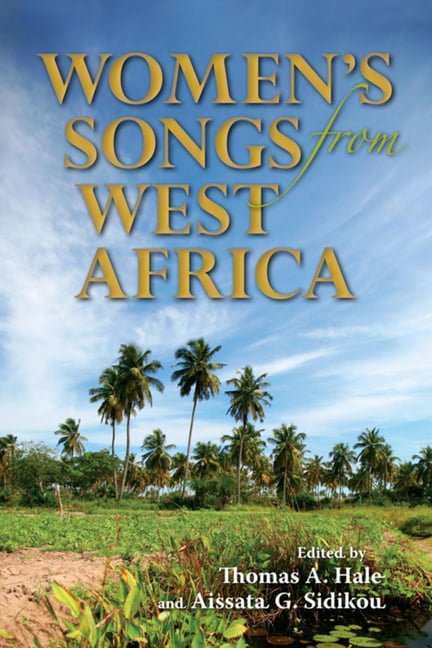 Women`s Songs from West Africa Hale Sidikou Gueye Langeveld Namaïwa Hardback