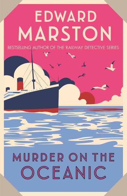 Murder on the Oceanic Edward Marston Ocean Liner Mysteries Book 7 Crime - Image 2