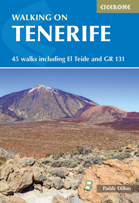 Walking on Tenerife: 45 walks including El Teide and GR 131 by Paddy Dillon - Image 2