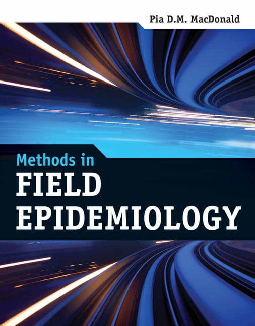 Methods in Field Epidemiology by Pia D. M. MacDonald - 9780763784591