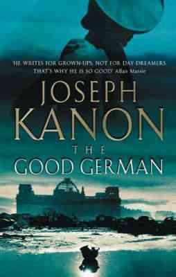 The Good German by Joseph Kanon (Paperback Book)