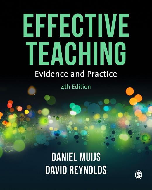 Effective Teaching by Daniel Muijs, David Reynolds - 9781473944428