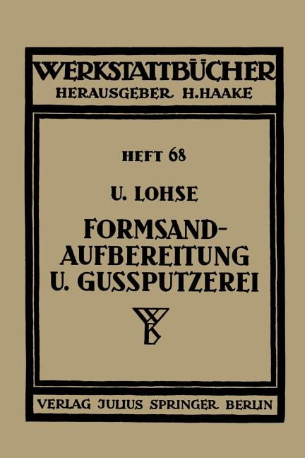 Lohse - Formsandaufbereitung Und Gussputzerei - New paperback or softb - X555z